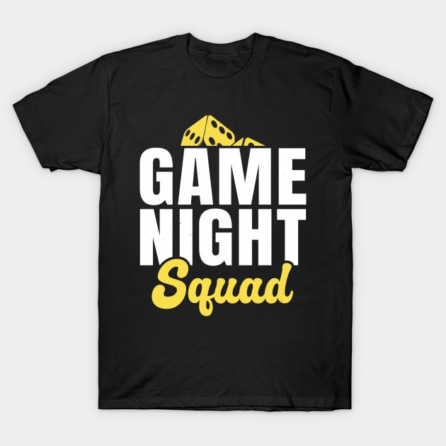 Game night squad T-Shirt by RusticVintager